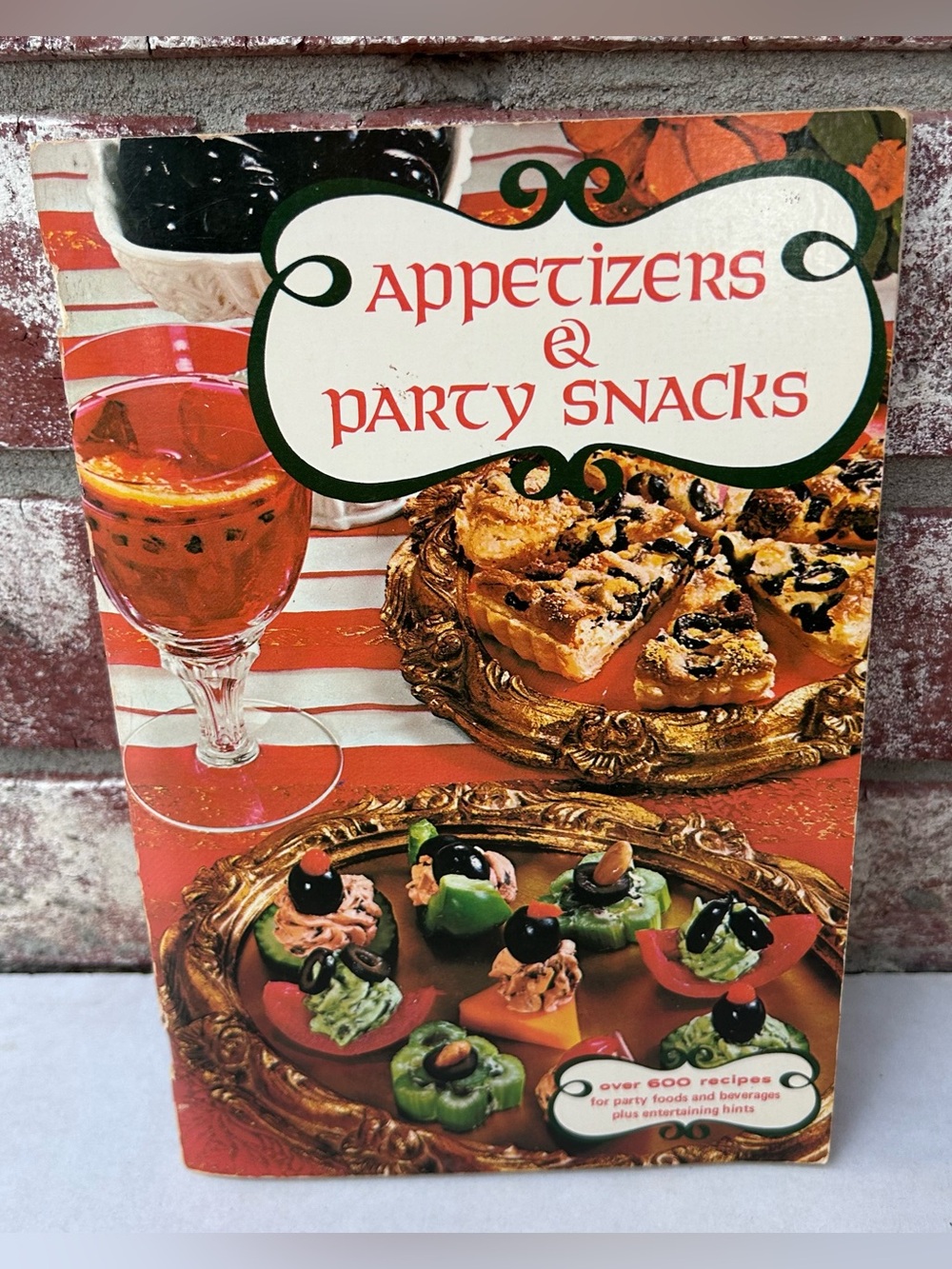 Appetizers & Party Snacks Recipes Vintage 1970 Favorite Recipes Press Cookbook